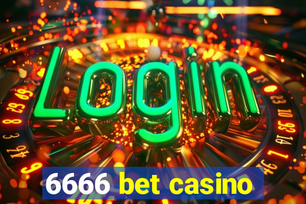 6666 bet casino