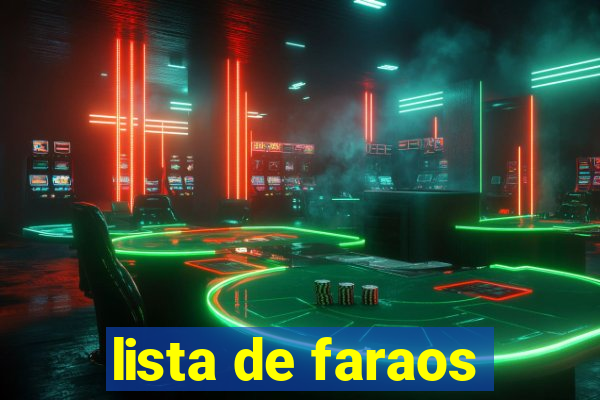 lista de faraos