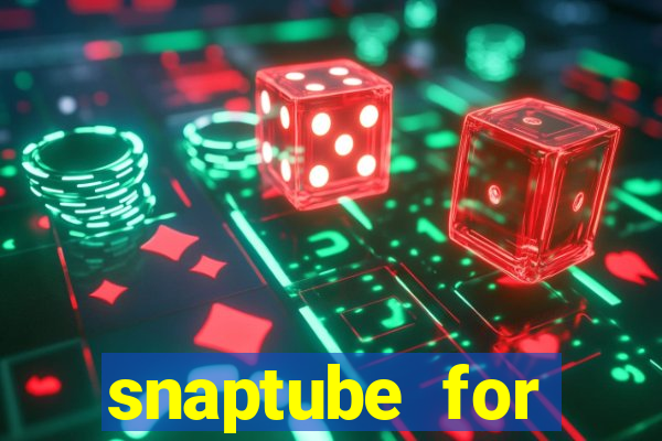 snaptube for windows 7