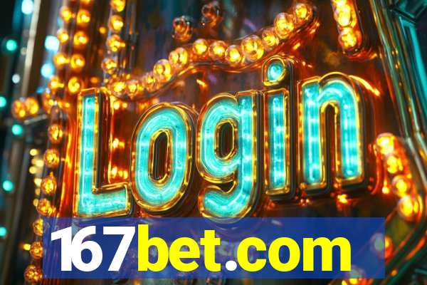 167bet.com