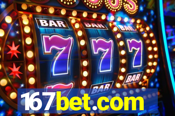 167bet.com