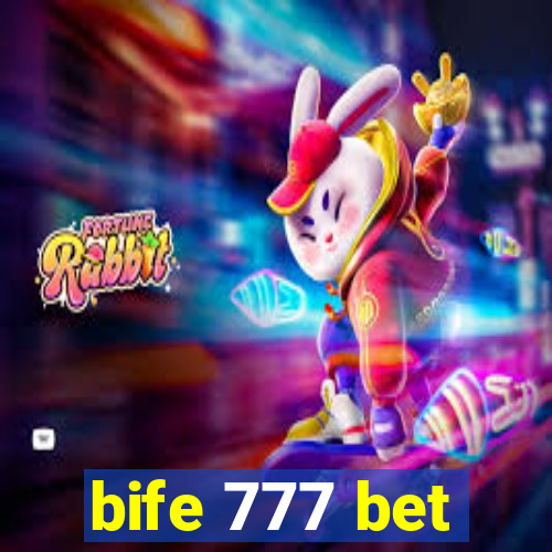 bife 777 bet