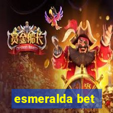 esmeralda bet