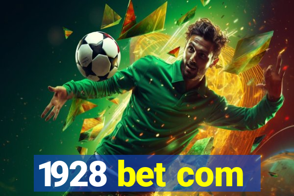 1928 bet com
