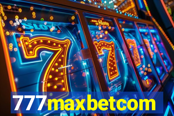 777maxbetcom