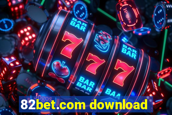 82bet.com download