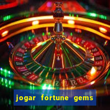 jogar fortune gems 3 demo