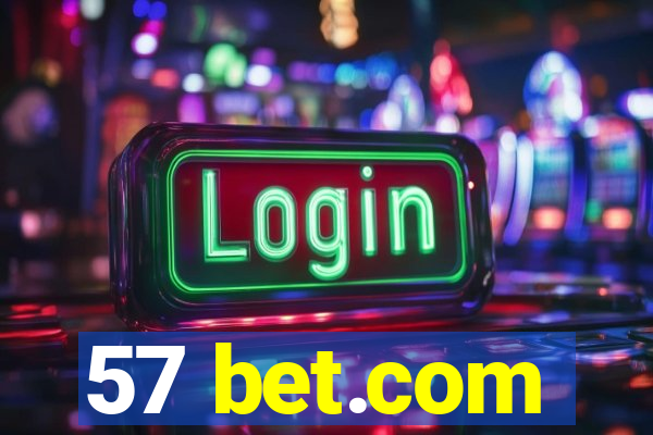 57 bet.com