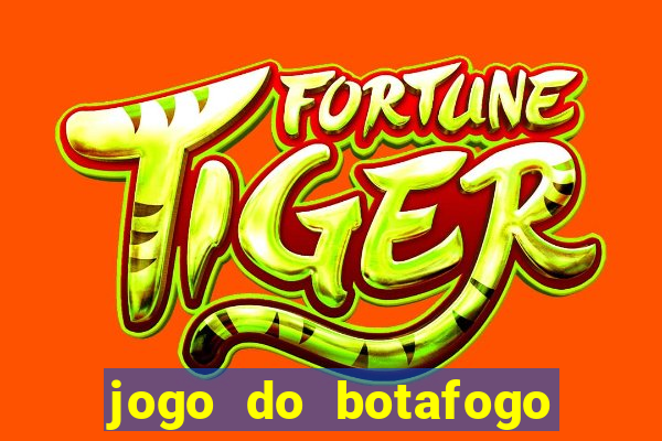 jogo do botafogo ao vivo em hd