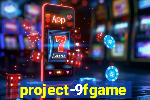 project-9fgame