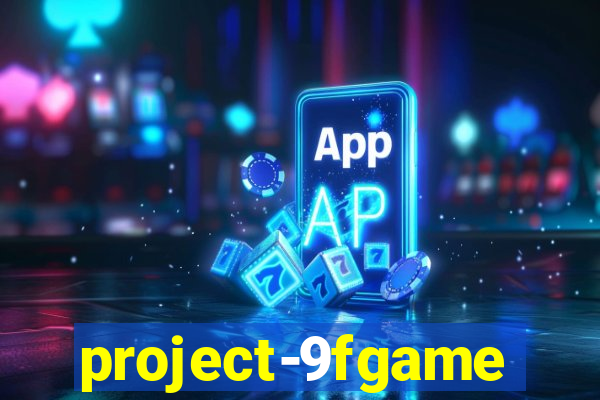 project-9fgame