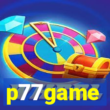p77game