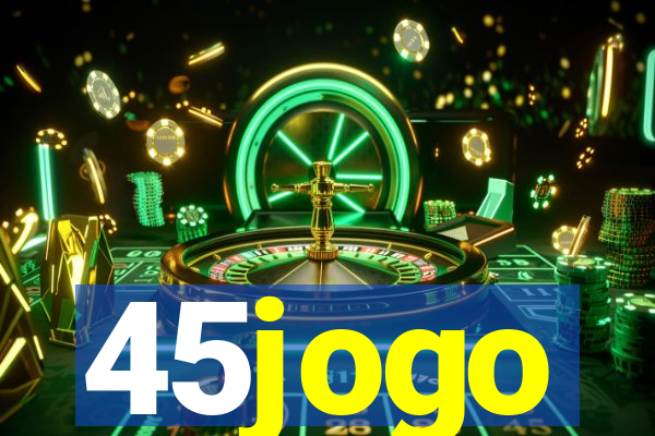 45jogo