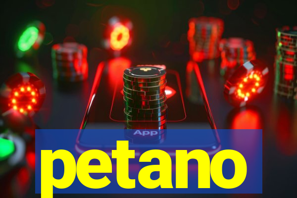 petano