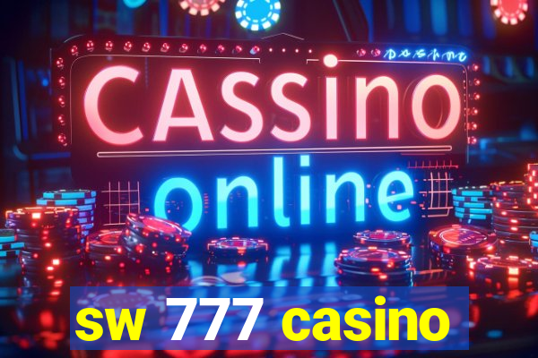 sw 777 casino