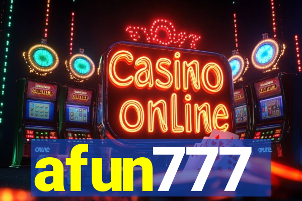 afun777
