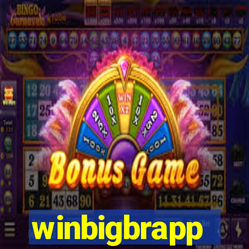 winbigbrapp