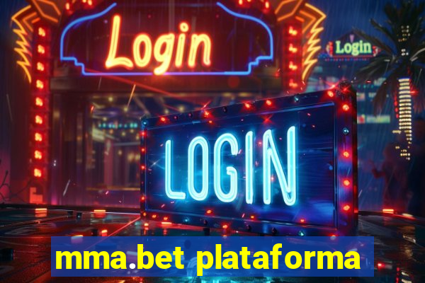 mma.bet plataforma