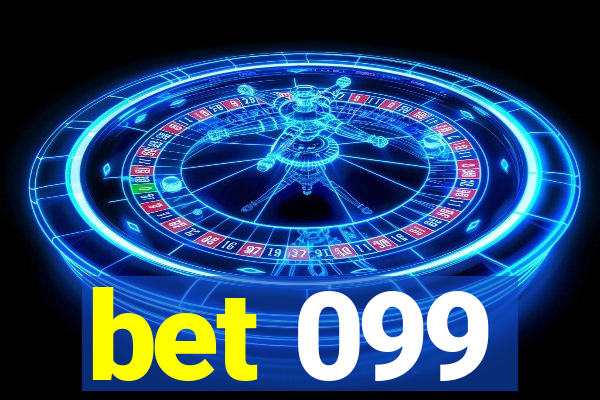 bet 099