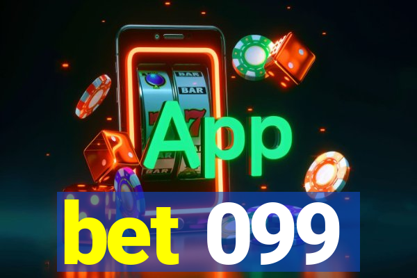 bet 099