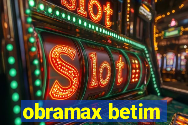 obramax betim