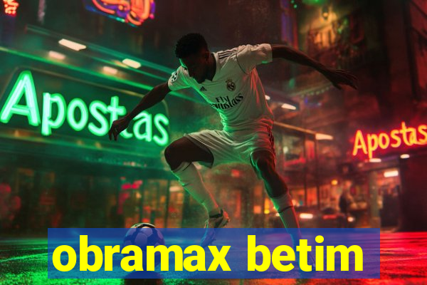 obramax betim