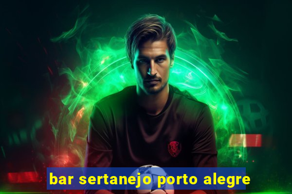 bar sertanejo porto alegre
