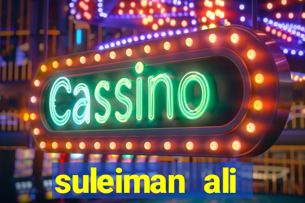 suleiman ali nashnush altura