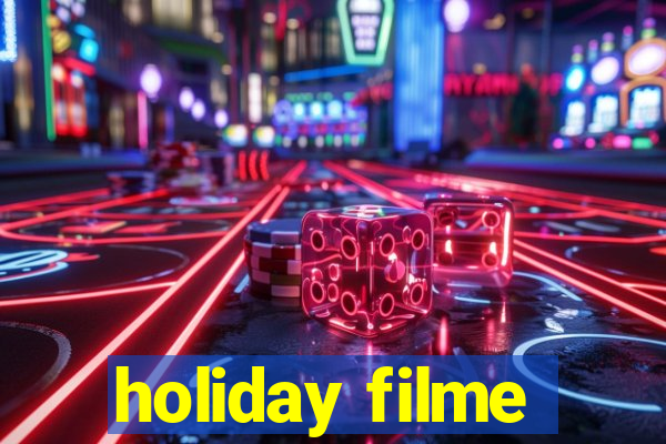 holiday filme