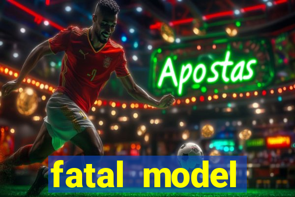 fatal model cruzeiro sp