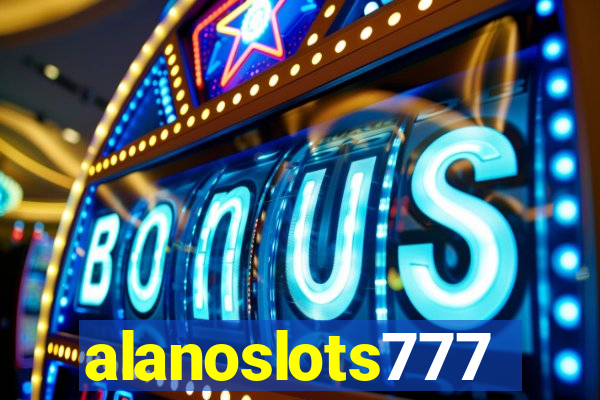 alanoslots777