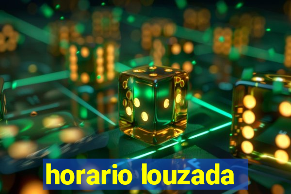 horario louzada