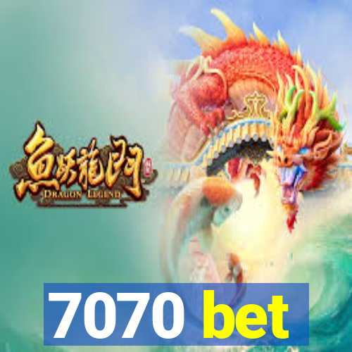 7070 bet