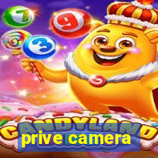 prive camera
