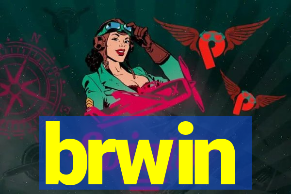 brwin