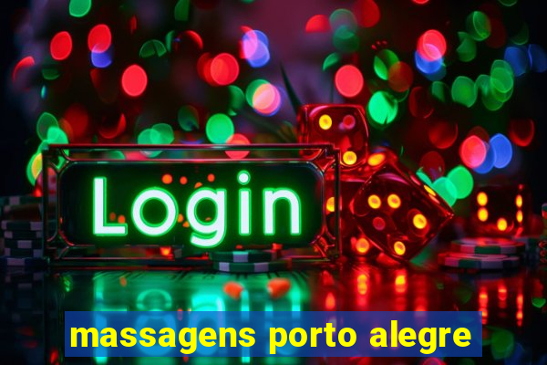 massagens porto alegre