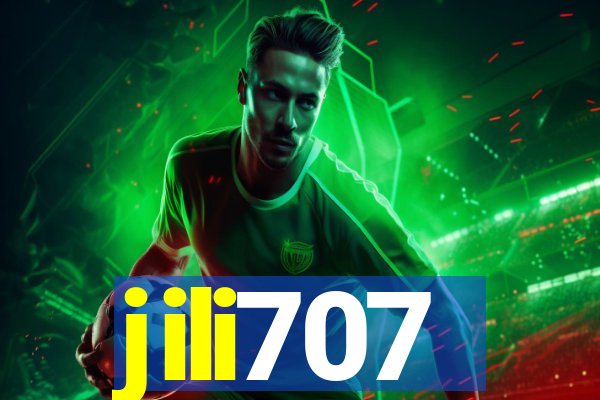 jili707
