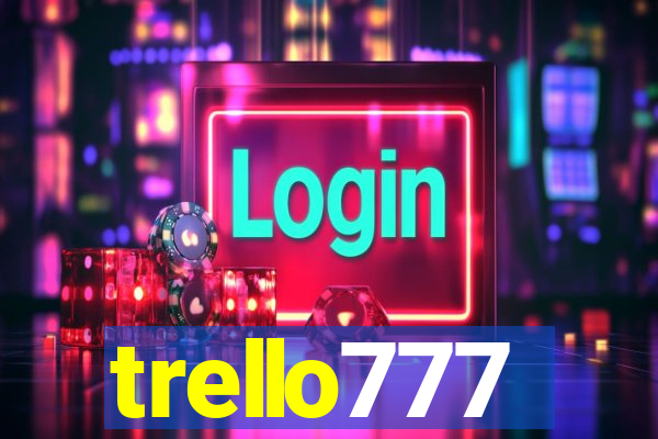 trello777