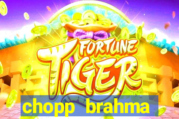 chopp brahma express moema