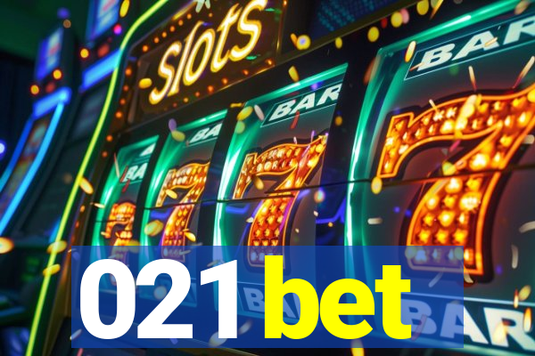 021 bet
