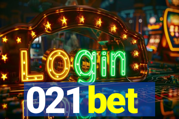 021 bet