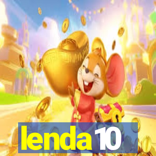 lenda10