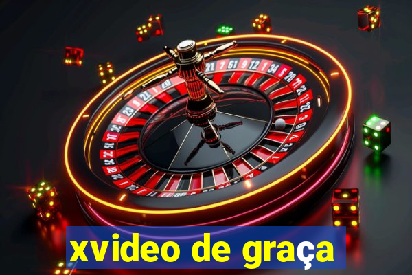 xvideo de graça