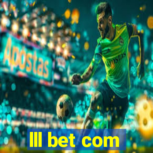 lll bet com