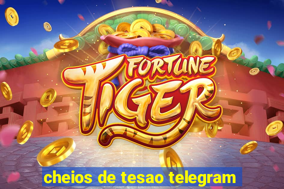 cheios de tesao telegram