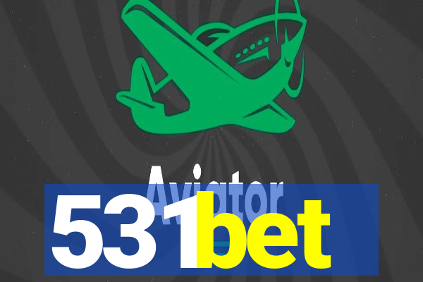 531bet