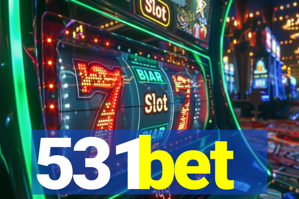 531bet