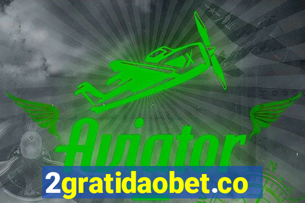 2gratidaobet.com