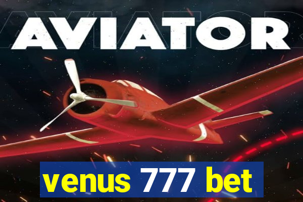 venus 777 bet