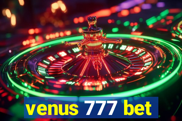 venus 777 bet